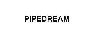 Pipedream